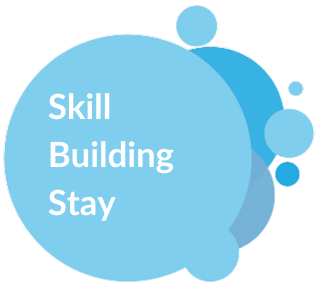 Skill Building Stay